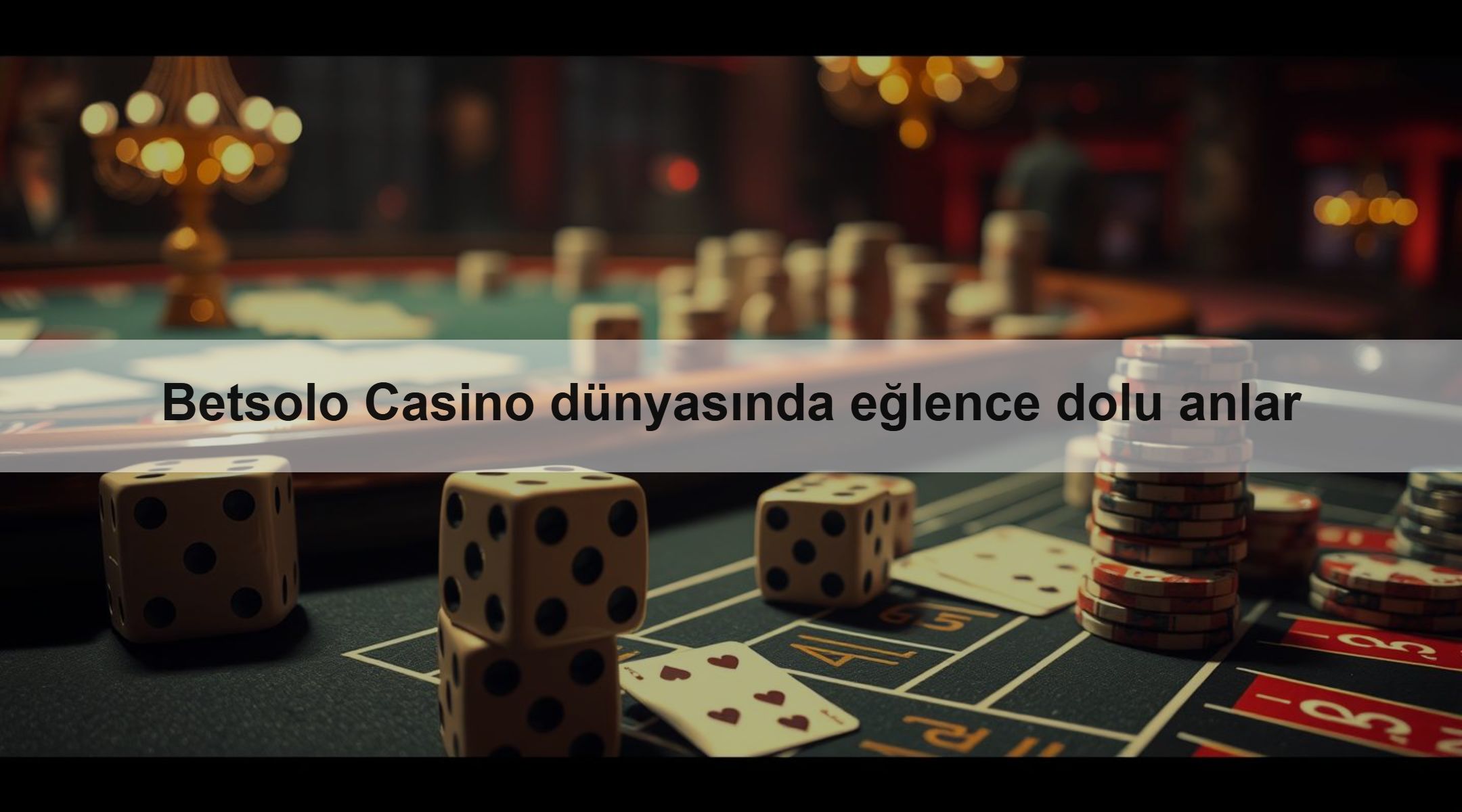 Betsolo Casino dünyasında eğlence dolu anlar