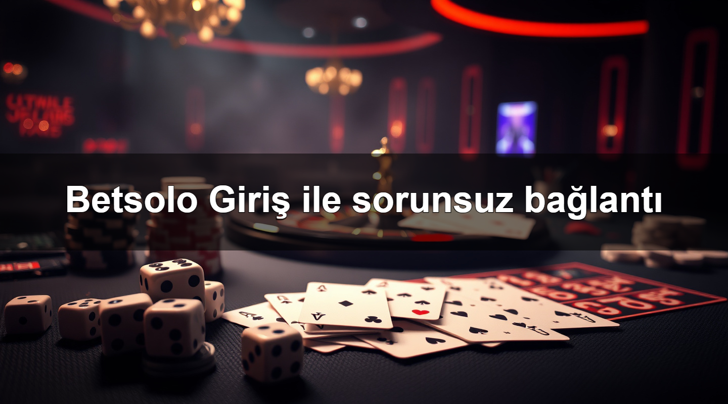 betsolo giri ile sorunsuz ba lant 1781102665716